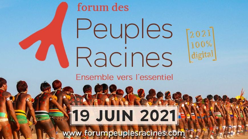 Forum des Peuples Racines 2021